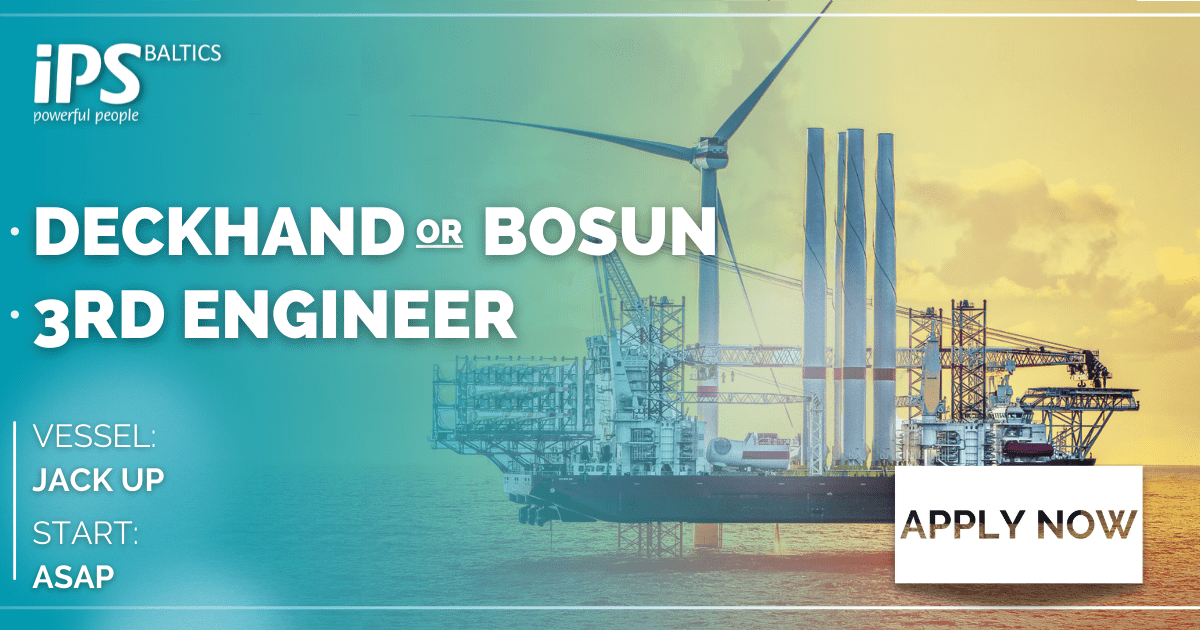 Deckhand/Bosun & 3rd Engineer
