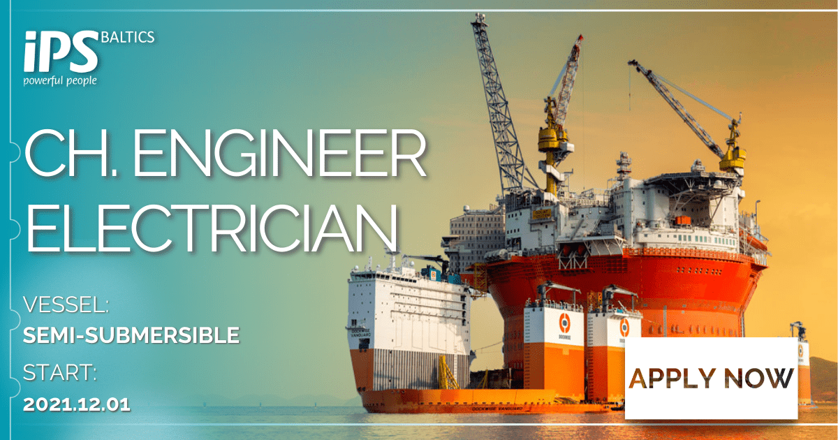 Ch. Engineer & Electrician